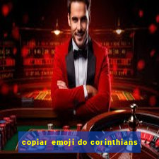 copiar emoji do corinthians